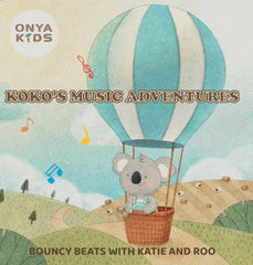 Onya Kids Children's Book-Bouncy Beats with Katie and Roo