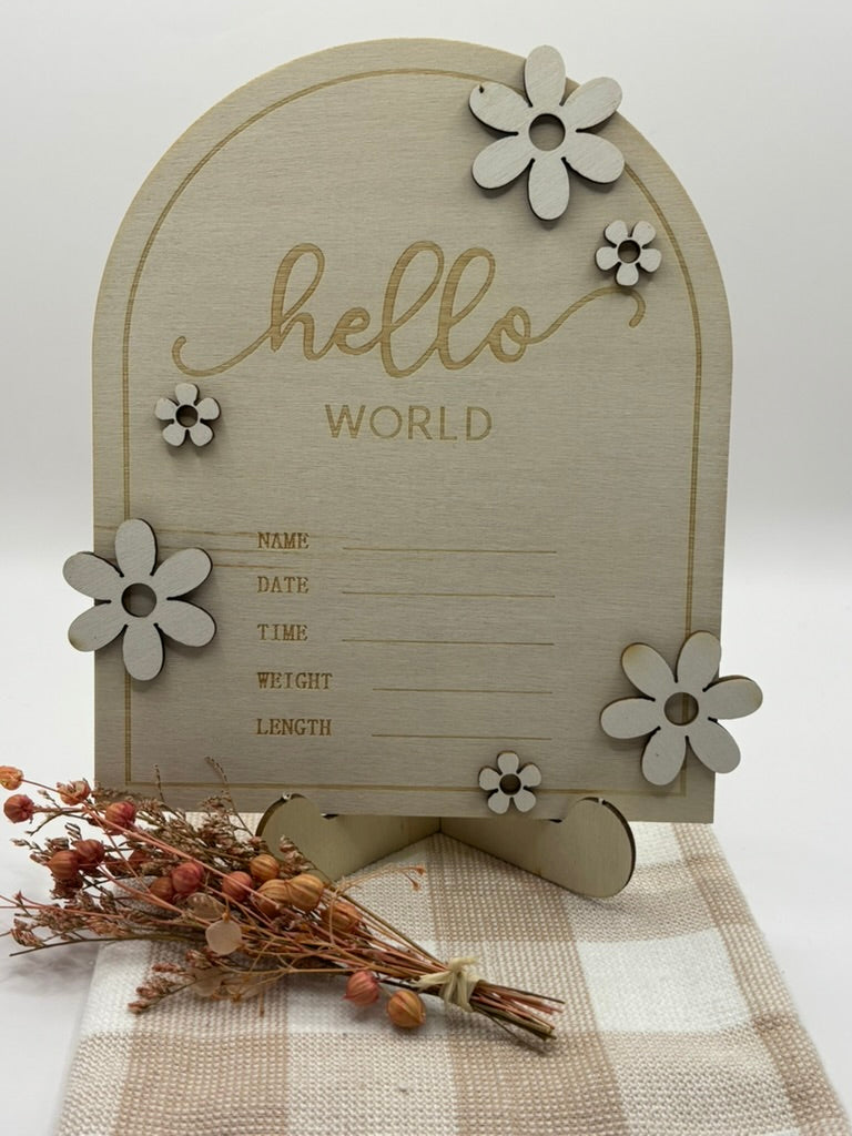 Baby | Hello World Wooden Flower Sign